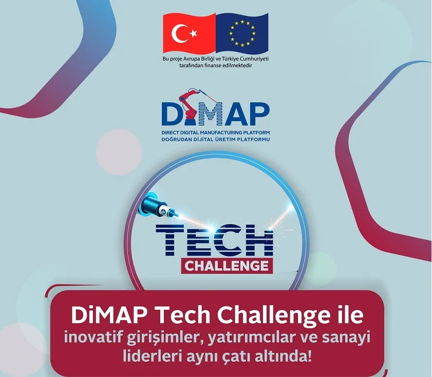 DiMAP Tech Challenge ile Geleceğin Üretimine Yön Veren Girişimler İstanbul’da Buluşuyor